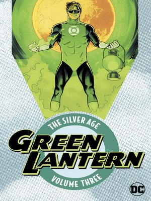cover image of Green Lantern: The Silver Age, Volume 3